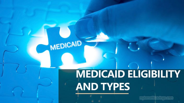 Medicaid Eligibility And Types My Benefit Savings 3908